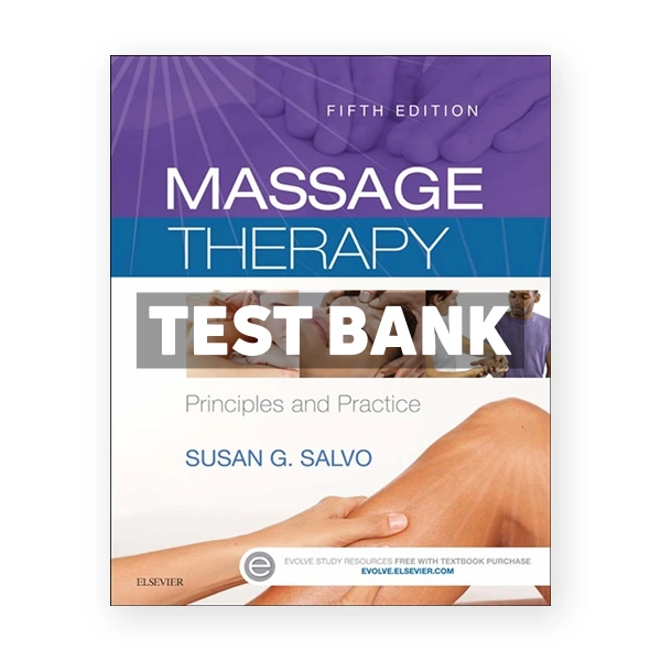 Massage Therapy 5th Salvo Test Bank