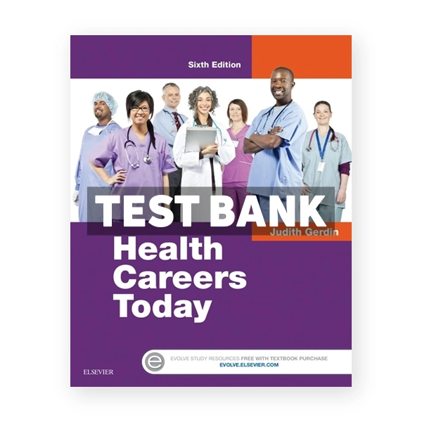 Health Careers Today 6th Gerdin Test Bank