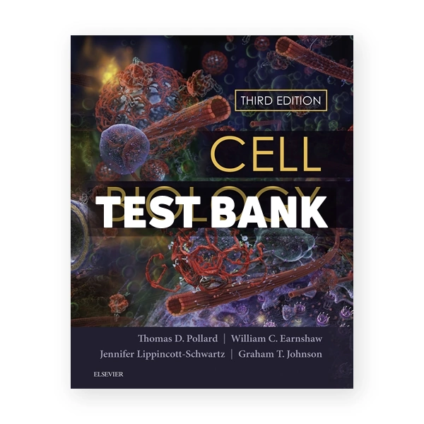 Cell Biology 3rd Pollard Test Bank