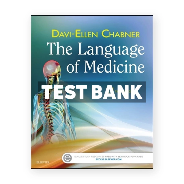Language of Medicine 11th Chabner Test Bank