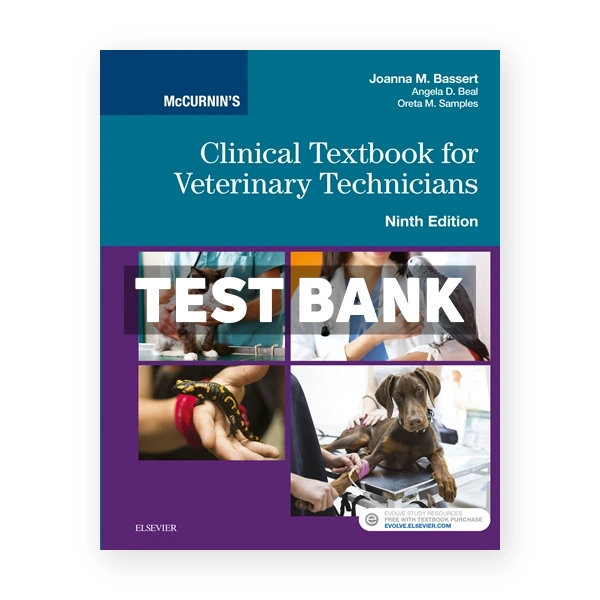 McCurnin's Clinical Textbook for Veterinary Technicians 9th Bassert Test Bank
