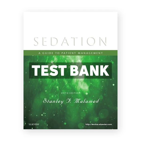 Sedation 6th Malamed Test Bank