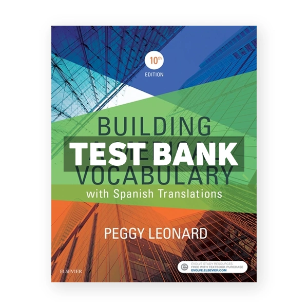 Building a Medical Vocabulary 10th Leonard Test Bank