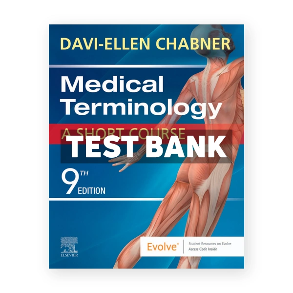 Medical Terminology Short Course 9th Chabner Test Bank