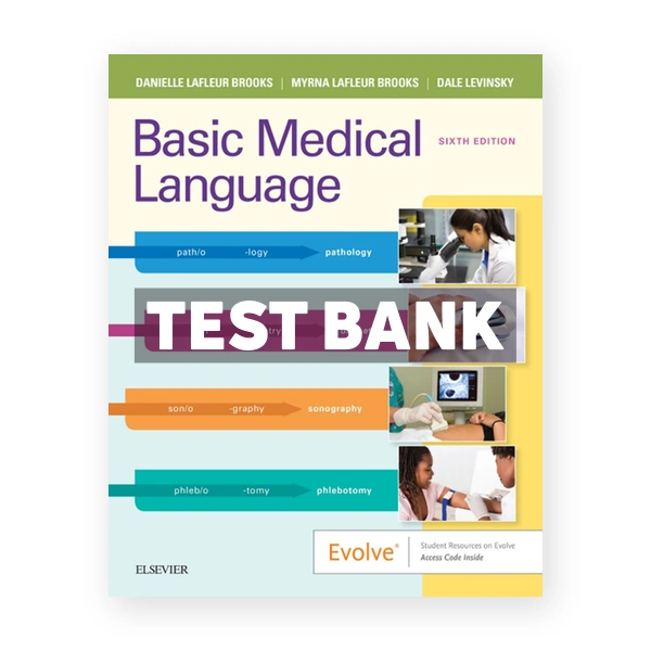 Basic Medical Language 6th Brooks Test Bank