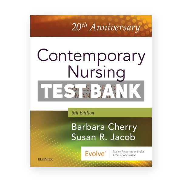 Contemporary Nursing 8th Cherry Test Bank