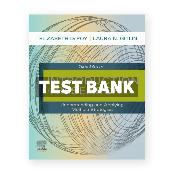 Introduction to Research 6th DePoy Test Bank