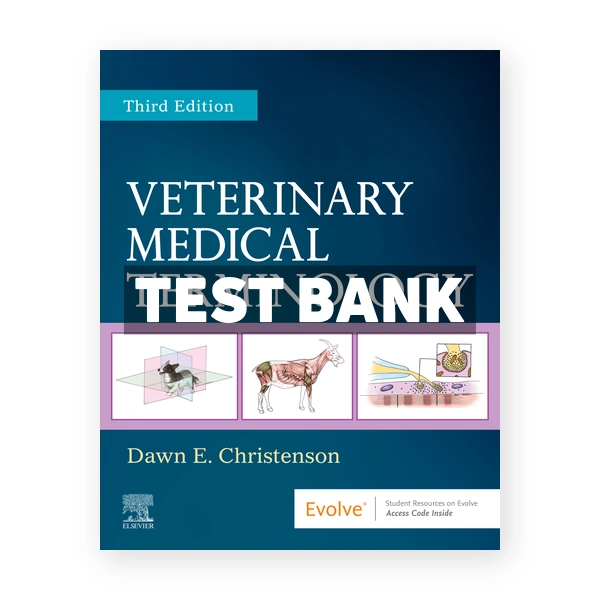 Veterinary Medical Terminology 3rd Christenson Test Bank
