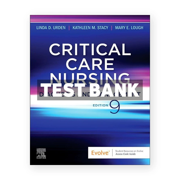 Critical Care Nursing 9th Urden Test Bank