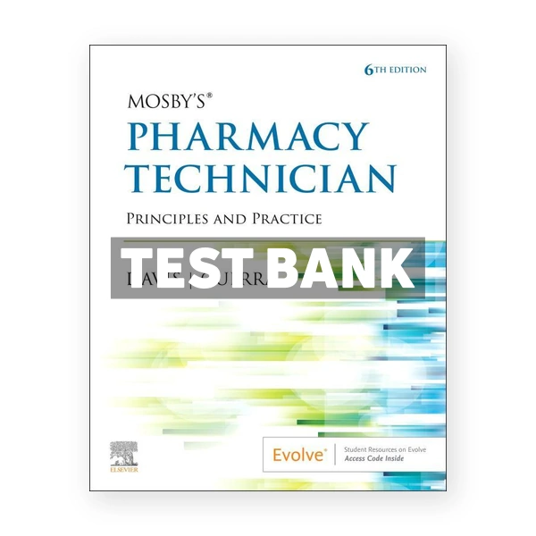 Mosbys Pharmacy Technician 6th Davis Test Bank