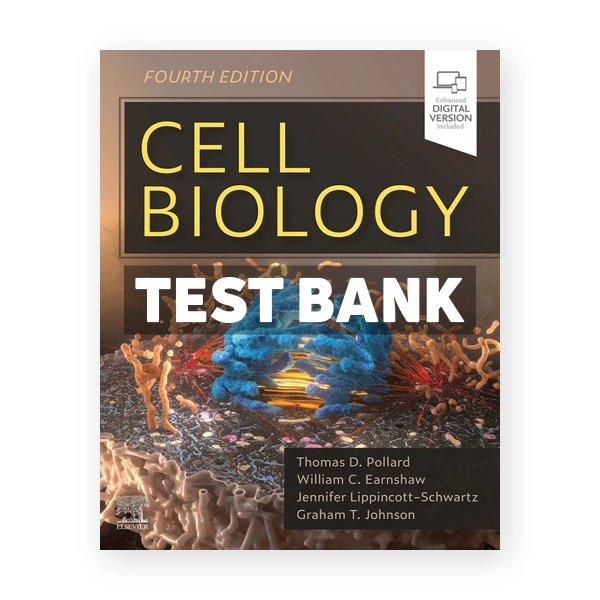Cell Biology 4th Pollard Test Bank