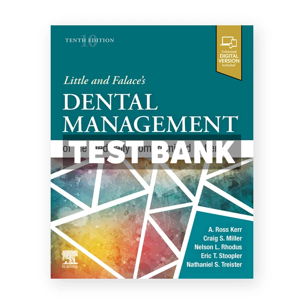 Little and Falace's Dental Management of the Medically Compromised Patient 10th Miller Test Bank