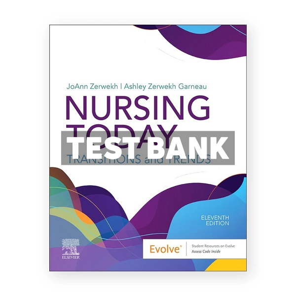 Nursing Today 11th Zerwekh Test Bank