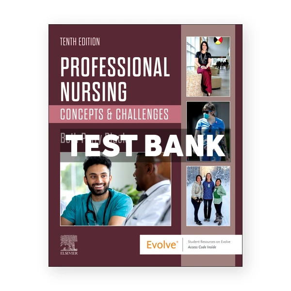 Professional Nursing 10th Black Test Bank