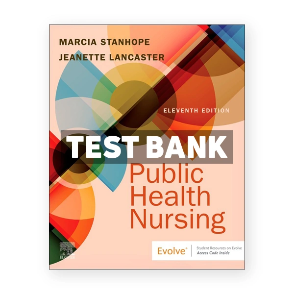 Public Health Nursing 11th Stanhope Test Bank
