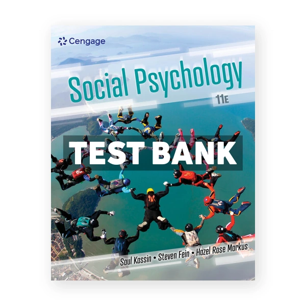 Social Psychology 11th Kassin Test Bank
