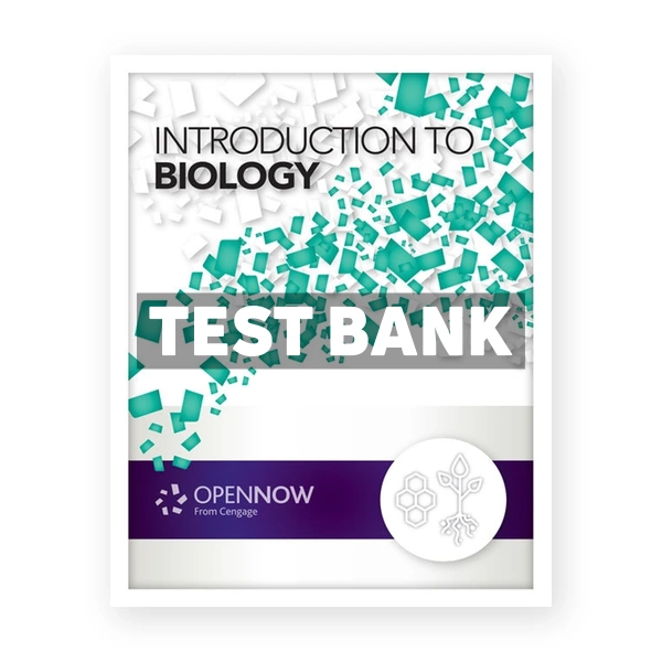 Introduction to Biology 1st OpenStax-Cengage Test Bank
