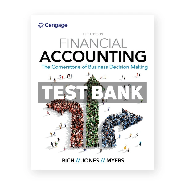 Financial Accounting 5th Rich Test Bank