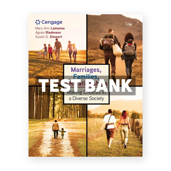 Marriages Families and Relationships 14th Lamanna Test Bank