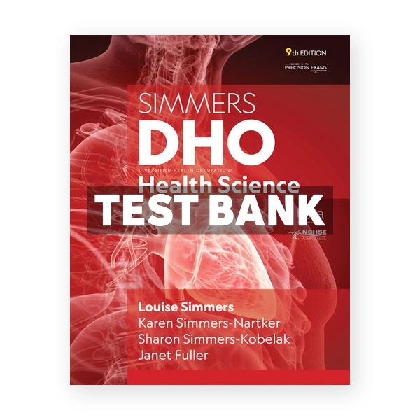 DHO Health Science 9th Simmers Test Bank