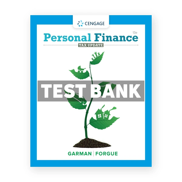 Personal Finance Tax Update 13th Garman Test Bank