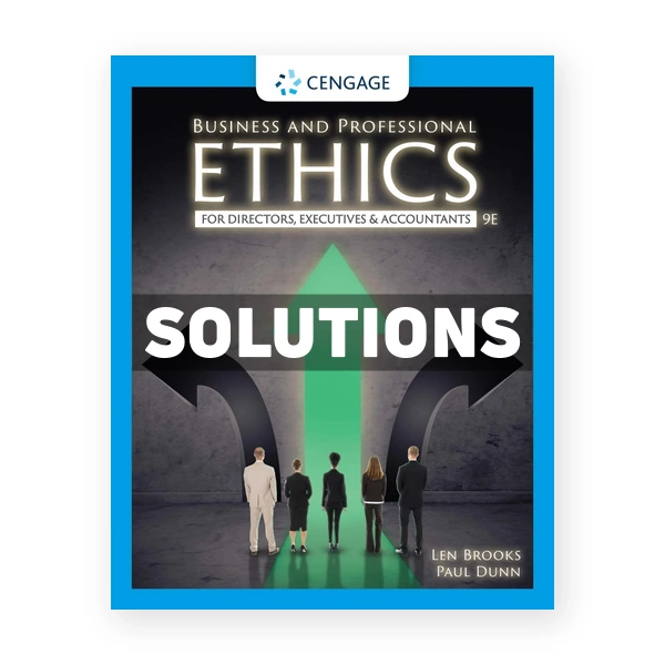 Business and Professional Ethics 9th Brooks Solutions Manual