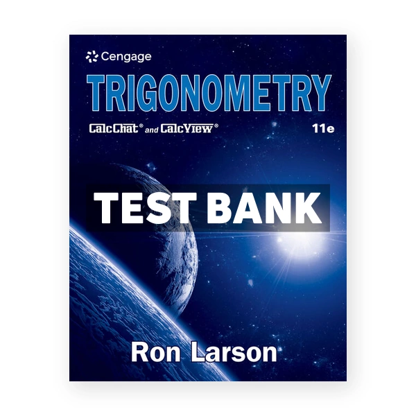 Trigonometry 11th Larson Test Bank
