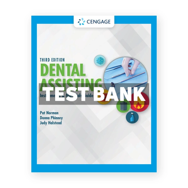 Dental Assisting Instruments and Materials Guide 3rd Norman Test Bank