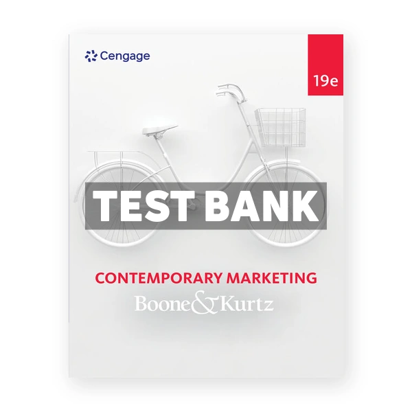Contemporary Marketing 19th Boone Test Bank