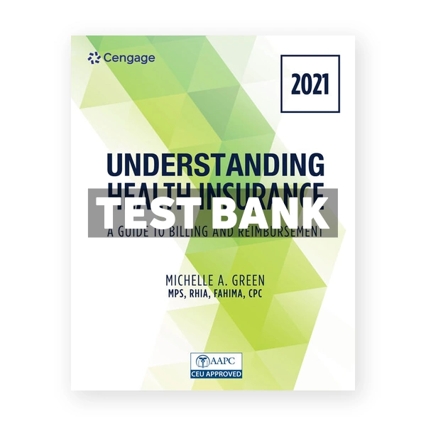 Understanding Health Insurance 16th Green Test Bank