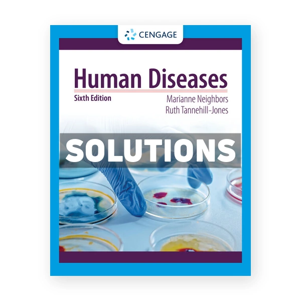 Human Diseases 6th Neighbor Solutions Manual
