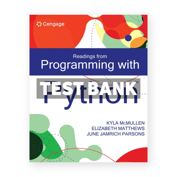 Readings from Programming with Python 1st Mcmullen Test Bank