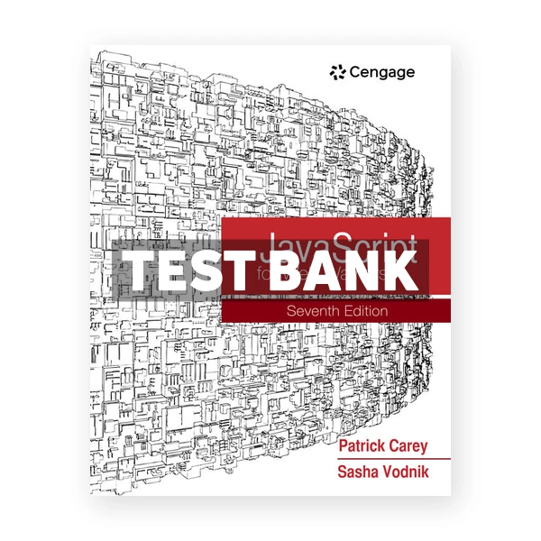 JavaScript for Web Warriors 7th Carey Test Bank