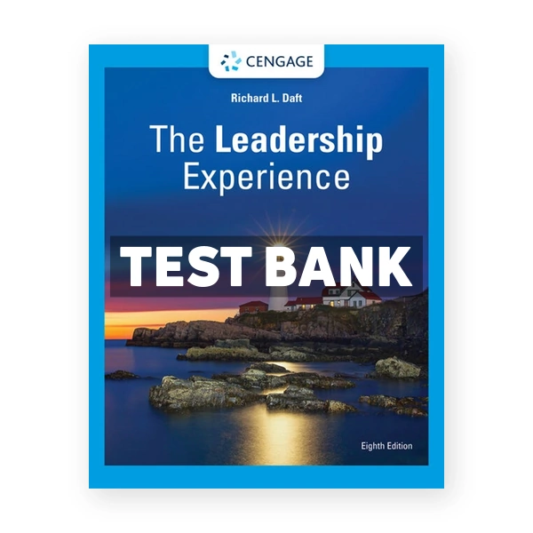Leadership Experience 8th Daft Test Bank