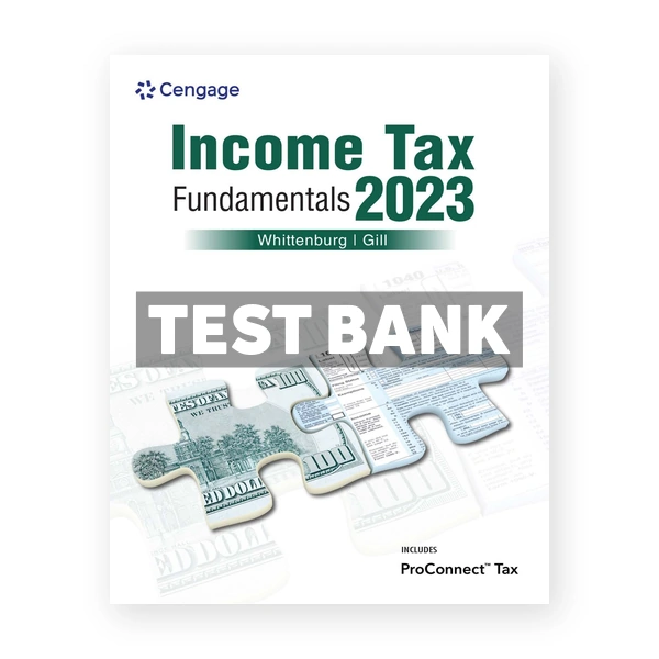 Income Tax Fundamentals 2023 41st Whittenburg Test Bank