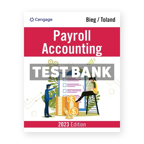 Payroll Accounting 2023 33rd Bieg Test Bank