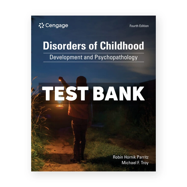 Disorders of Childhood 4th Parritz Test Bank