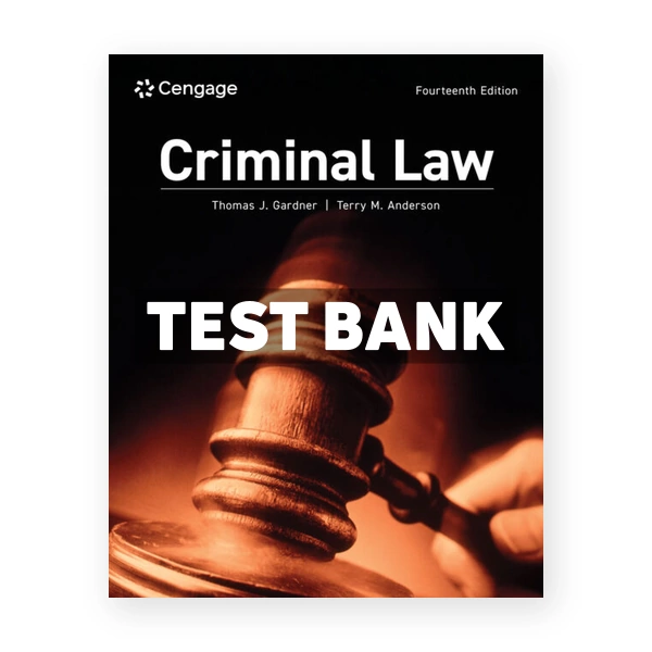 Criminal Law 14th Gardner Test Bank