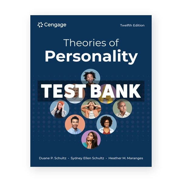 Theories of Personality 12th Schultz Test Bank