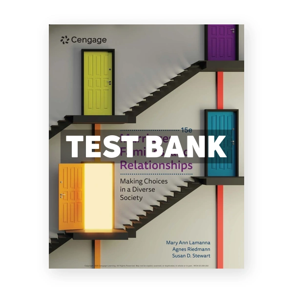 Marriages Families and Relationships 15th Lamanna Test Bank