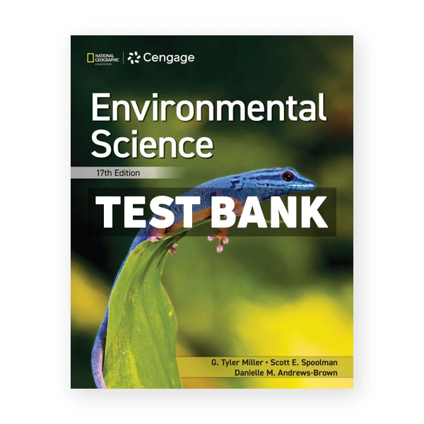 Environmental Science 17th Miller Test Bank