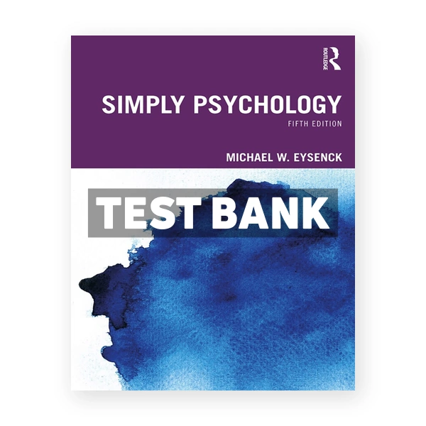 Simply Psychology 5th Eysenck Test Bank