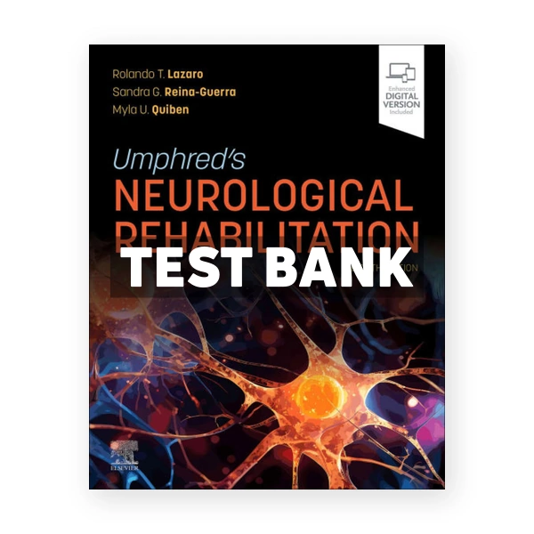 Umphred's Neurological Rehabilitation 8th Lazaro Test Bank