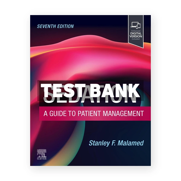 Sedation 7th Malamed Test Bank