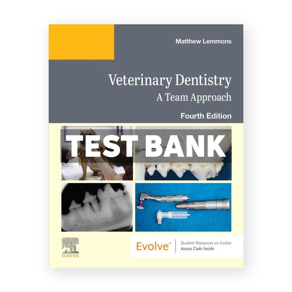 Veterinary Dentistry 4th Elsevier Test Bank