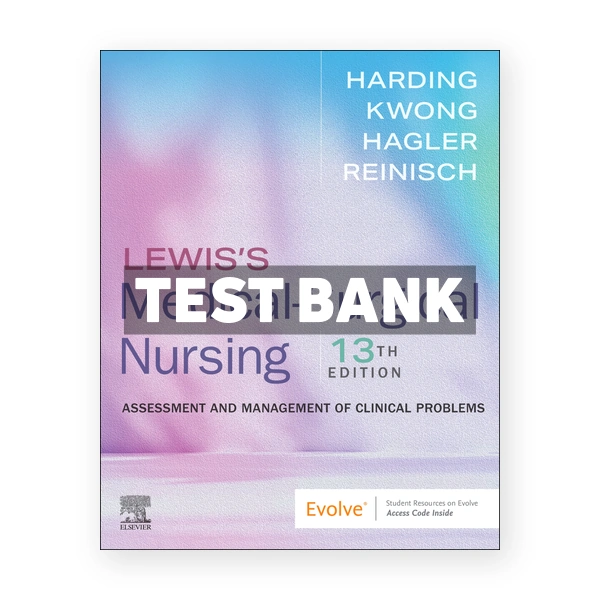 Lewis's Medical - Surgical Nursing 13th Harding Test Bank