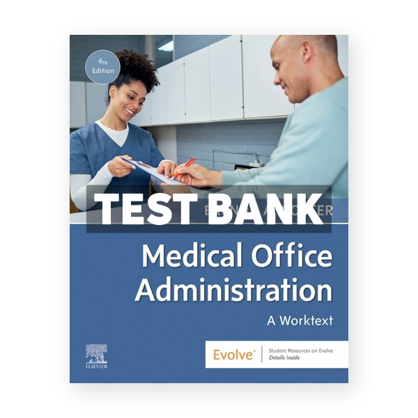 Medical Office Administration 6th Potter Test Bank