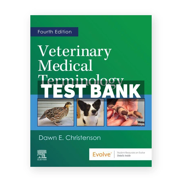 Veterinary Medical Terminology 4th Christenson Test Bank