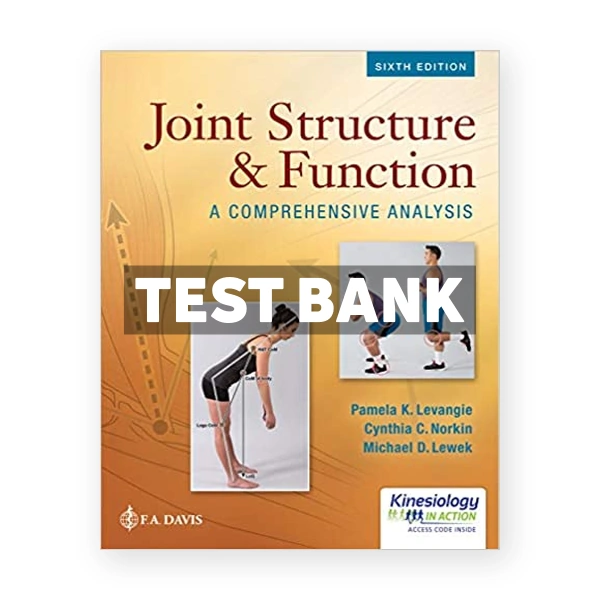Joint Structure and Function 6th Levangie Test Bank