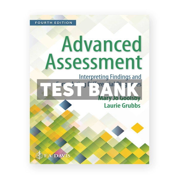 Advanced Assessment 4th Goolsby Test Bank